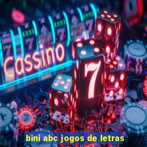 bini abc jogos de letras